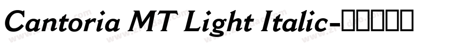 Cantoria MT Light Italic字体转换